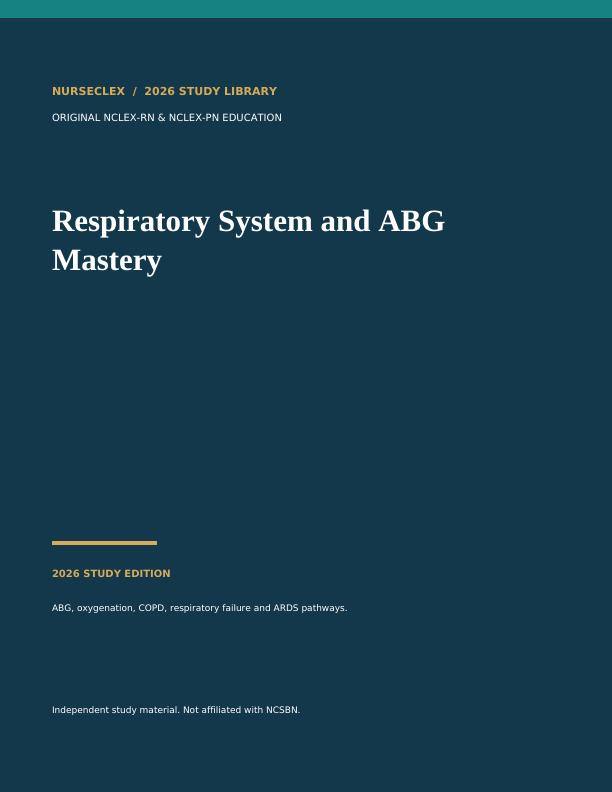 Respiratory System & Arterial Blood Gas (ABG) Mastery - Cover